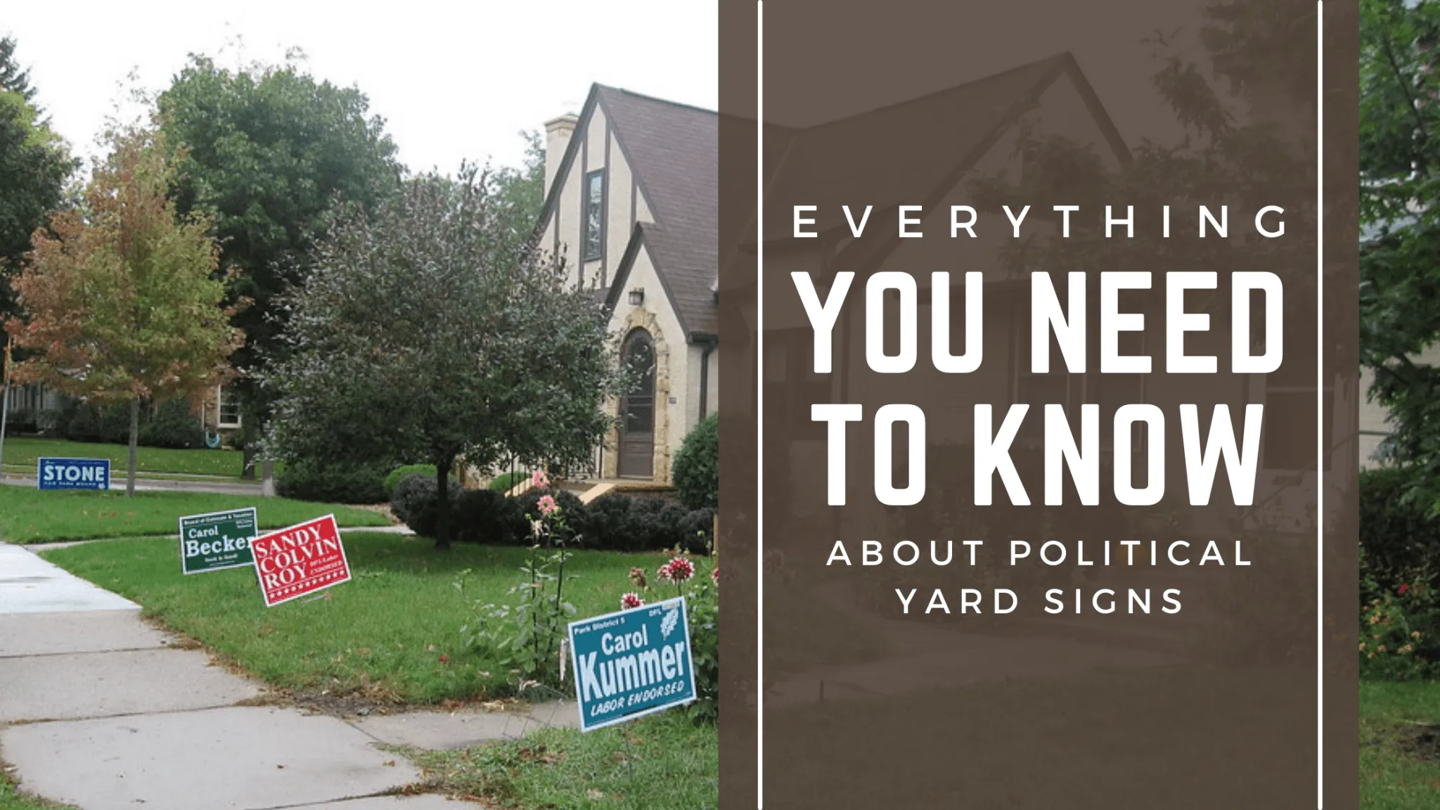 Everything You Need to Know About Political Yard Signs